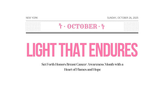 Light That Endures: A Love Letter for Breast Cancer Awareness Month - Set Forth NY